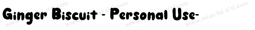 Ginger Biscuit - Personal Use字体转换